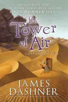 The Tower of Air (The Jimmy Fincher Saga, Book 3) - Book #3 of the Jimmy Fincher Saga