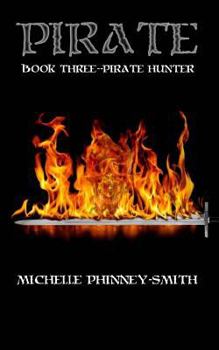 Paperback Pirate Book Three: Pirate Hunter Book