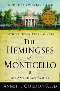 Paperback The Hemingses of Monticello: An American Family Book