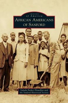 African Americans of Sanford - Book  of the Images of America: Florida