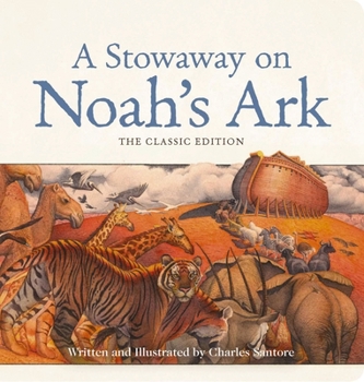 Board book A Stowaway on Noah's Ark Oversized Padded Board Book: The Classic Edition Book