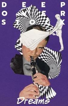 Paperback Deep Overstock Issue 5: Dreams Book