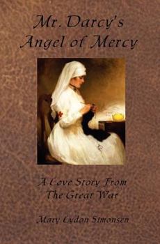 Paperback Mr. Darcy's Angel of Mercy Book