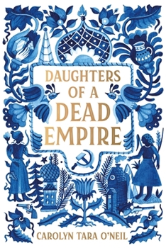 Paperback Daughters of a Dead Empire Book