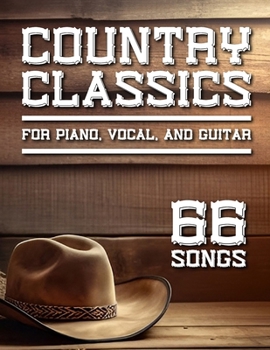 Paperback Country Classics: 66 Songs for Piano, Vocal, and Guitar Book