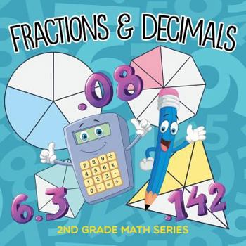 Paperback Fractions & Decimals: 2nd Grade Math Series Book