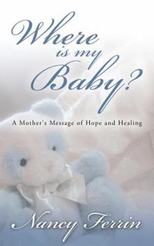 Paperback Where Is My Baby? Book