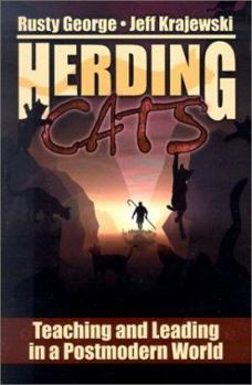 Paperback Herding Cats: Teaching and Leading in a Postmodern World Book