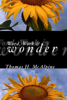 Paperback By Word, Work and Wonder Book