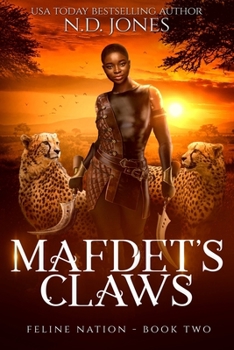 Mafdet's Claws - Book #2 of the Feline Nation