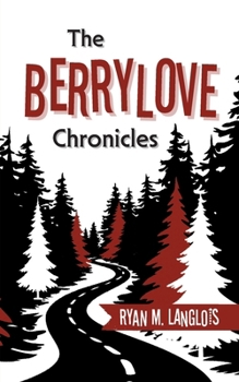 Paperback The Berrylove Chronicles Book