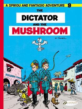 The Dictator and the Mushroom - Book #4 of the Pikon ja Fantasion seikkailuja