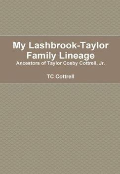Hardcover My Lashbrook-Taylor Lineage Book