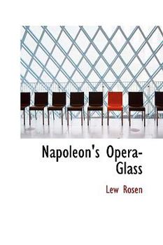 Hardcover Napoleon's Opera-Glass Book