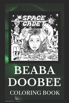 Paperback Beabadoobee Coloring Book: Explore The World of The Great Beabadoobee Designs Book