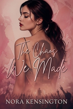 Paperback The Chaos We Made Book