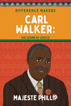 Paperback Carl Walker: The Sound of Justice Book