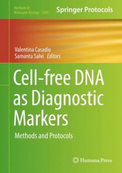 Hardcover Cell-Free DNA as Diagnostic Markers: Methods and Protocols Book