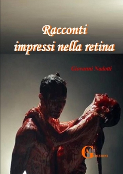 Paperback Racconti impressi nella retina [Italian] Book