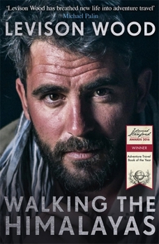 Paperback Walking the Himalayas: An adventure of survival and endurance Book