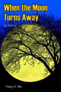 Paperback When the Moon Turns Away Book