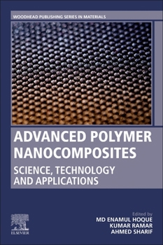 Paperback Advanced Polymer Nanocomposites: Science, Technology and Applications Book