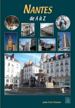Paperback Nantes de A à Z [French] Book