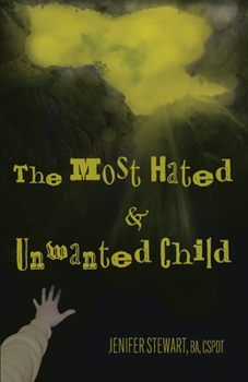 Paperback The Most Hated & Unwanted Child Book