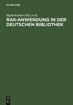 Hardcover RAK-Anwendung in der Deutschen Bibliothek [German] Book