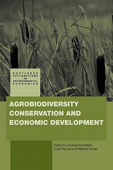 Paperback Agrobiodiversity Conservation and Economic Development Book