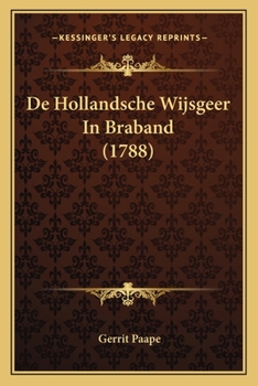 Paperback De Hollandsche Wijsgeer In Braband (1788) [Dutch] Book
