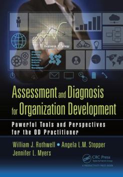 Paperback Assessment and Diagnosis for Organization Development: Powerful Tools and Perspectives for the OD Practitioner Book