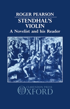 Hardcover Stendhal's Violin: A Novelist and His Reader Book