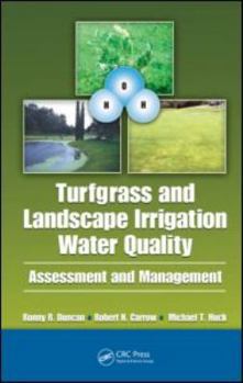 Hardcover Turfgrass and Landscape Irrigation Water Quality: Assessment and Management Book