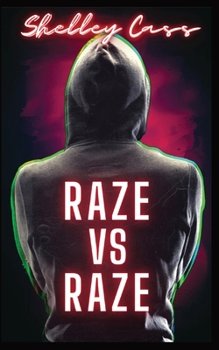 Paperback Raze vs Raze: Book four in the Raze Warfare series Book