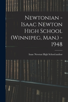 Paperback Newtonian - Isaac Newton High School (Winnipeg, Man.) - 1948 Book