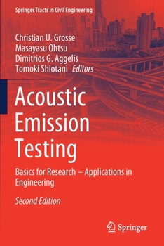 Paperback Acoustic Emission Testing: Basics for Research - Applications in Engineering Book