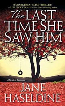 The Last Time She Saw Him - Book #1 of the Julia Gooden Mystery