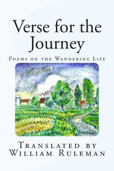 Paperback Verse for the Journey: Poems on the Wandering Life Book