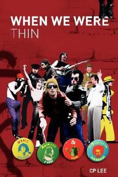 Paperback When We Were Thin Book