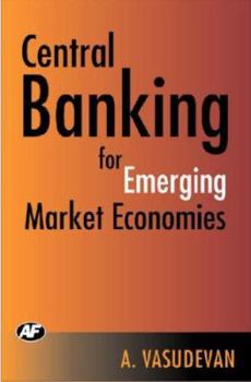 Hardcover Central Banking for Emerging Market Economies Book