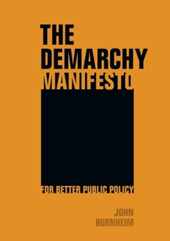 Paperback The Demarchy Manifesto Book
