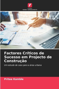 Paperback Factores Críticos de Sucesso em Projecto de Construção [Portuguese] Book