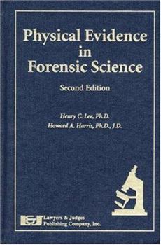 Hardcover Physical Evidence in Forensic Science Book