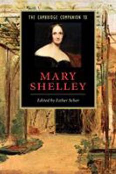 Cambridge Companion to Mary Shelley, The (Cambridge Companions to Literature) - Book  of the Cambridge Companions to Literature