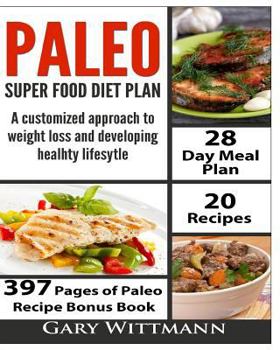 Paperback Paleo Super Food Diet Plan, Bonus book New Edition Book