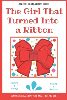 Paperback The Girl That Turned Into a Ribbon Book