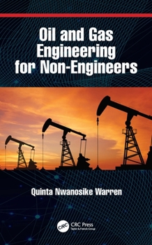 Paperback Oil and Gas Engineering for Non-Engineers Book