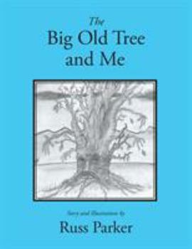 Paperback The Big Old Tree and Me Book