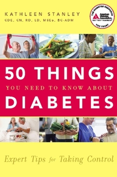 Paperback 50 Things You Need to Know about Diabetes: Expert Tips for Taking Control Book